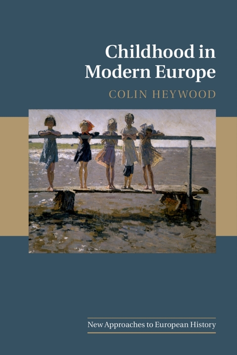 Cover image for book Childhood in Modern Europe