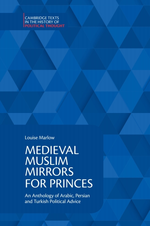 Cover image for book Medieval Muslim Mirrors for Princes