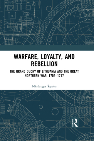 Warfare, Loyalty, and Rebellion