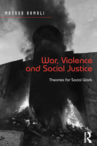 War, Violence and Social Justice