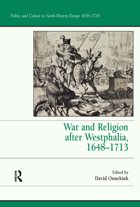 Cover image for book War and Religion after Westphalia, 1648–1713
