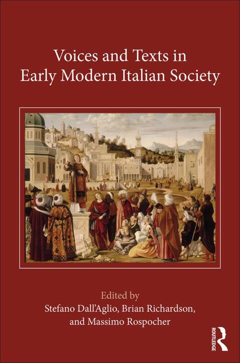 Cover image for book Voices and Texts in Early Modern Italian Society
