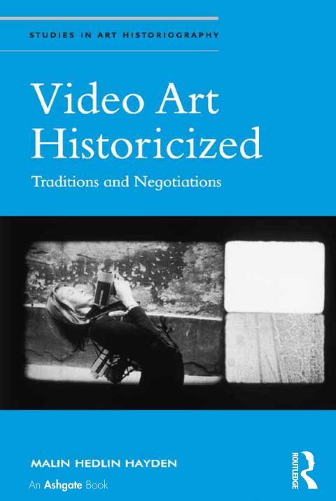 Cover image for book Video Art Historicized
