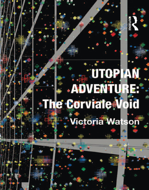 Cover image for book Utopian Adventure: The Corviale Void