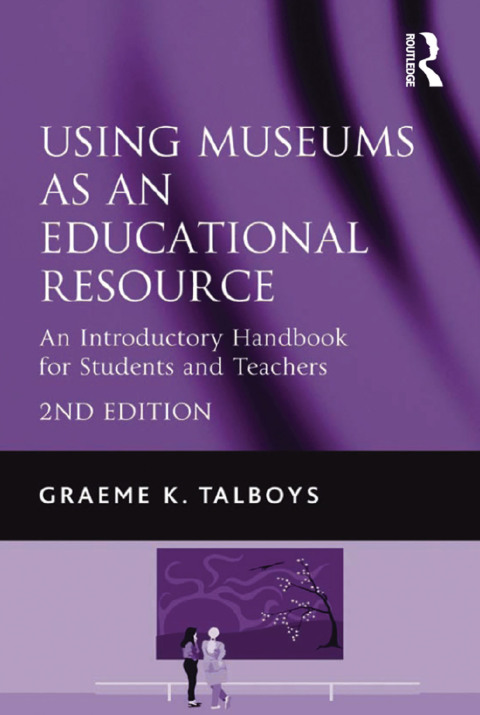 Using Museums as an Educational Resource 