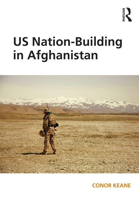 Cover image for book US Nation-Building in Afghanistan (Open Access)