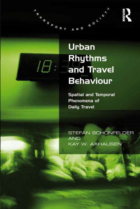 Cover image for book Urban Rhythms and Travel Behaviour