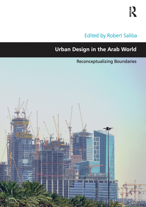 Cover image for book Urban Design in the Arab World