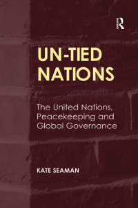 Cover image: UN-Tied Nations 1st edition 9781409464174