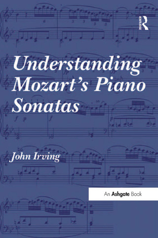 Understanding Mozart's Piano Sonatas