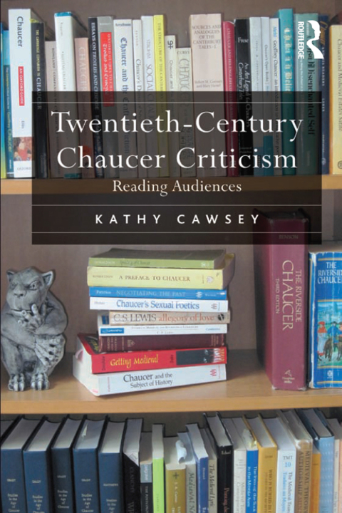 Twentieth-Century Chaucer Criticism 