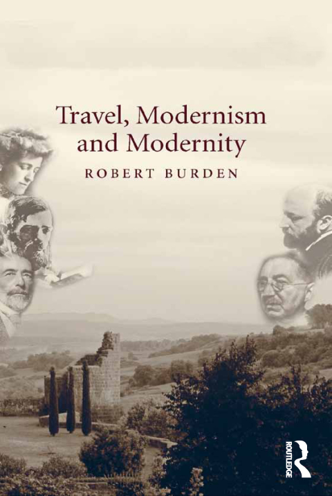 Cover image for book Travel, Modernism and Modernity