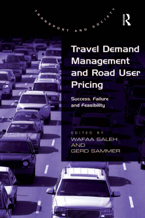 Cover image for book Travel Demand Management and Road User Pricing