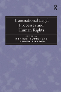 Cover image: Transnational Legal Processes and Human Rights 1st edition 9781409448181