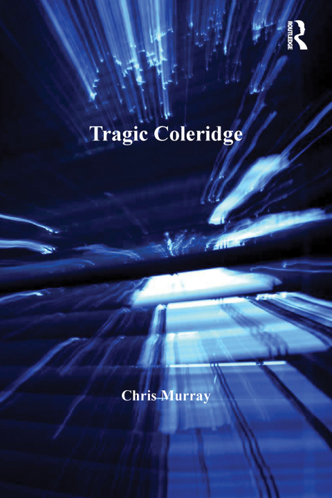 Cover image for book Tragic Coleridge