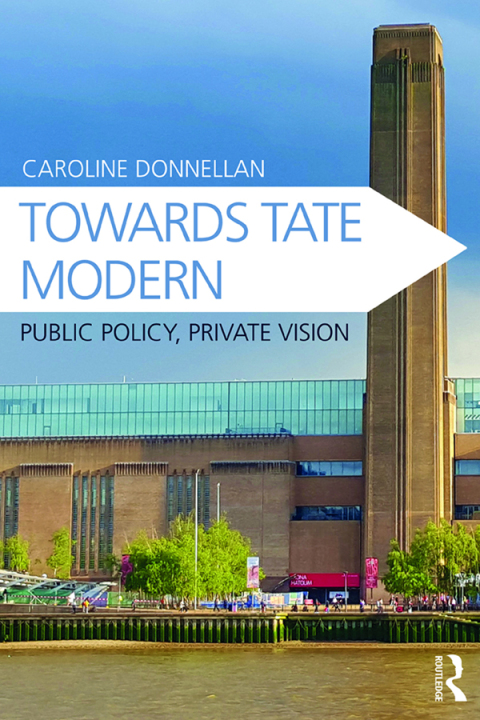 Cover image for book Towards Tate Modern