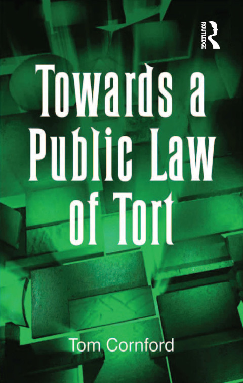 Cover image for book Towards a Public Law of Tort