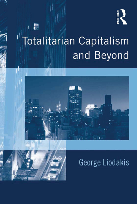 Cover image for book Totalitarian Capitalism and Beyond