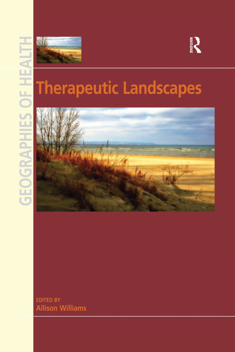 Cover image for book Therapeutic Landscapes