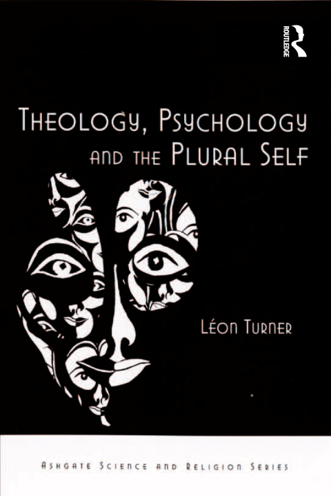 Cover image for book Theology, Psychology and the Plural Self