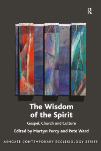 Cover image: The Wisdom of the Spirit 1st edition 9781472435651