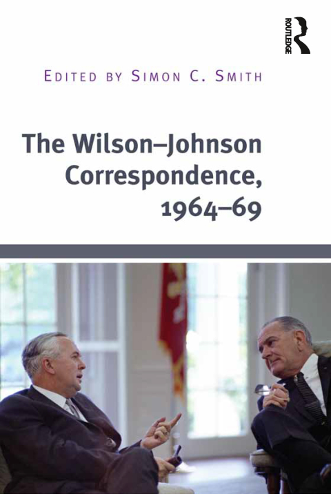 The WilsonâJohnson Correspondence, 1964â69 