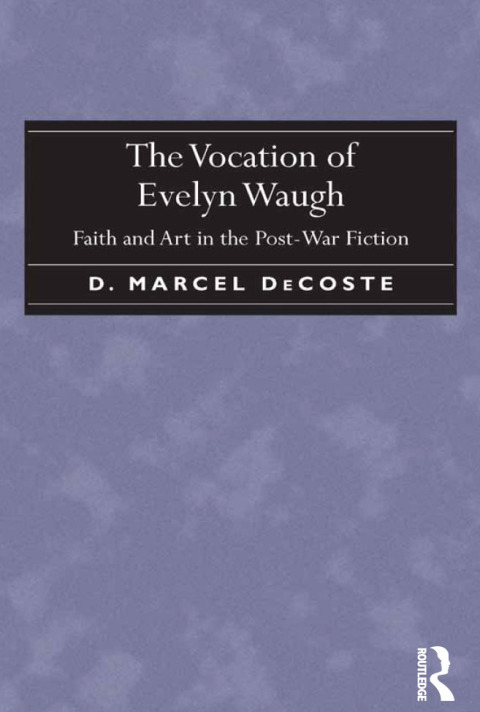 Cover image for book The Vocation of Evelyn Waugh