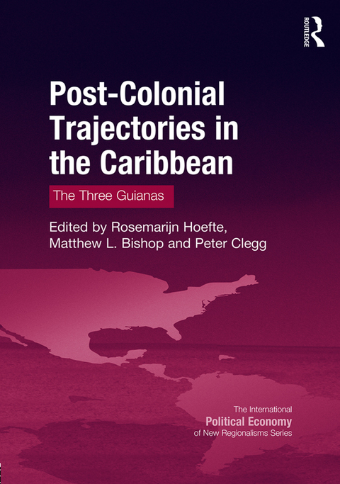 Cover image for book Post-Colonial Trajectories in the Caribbean
