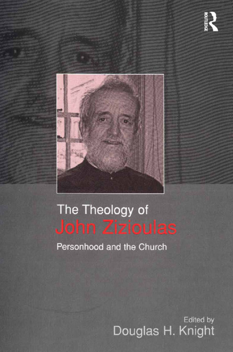 Cover image for book The Theology of John Zizioulas