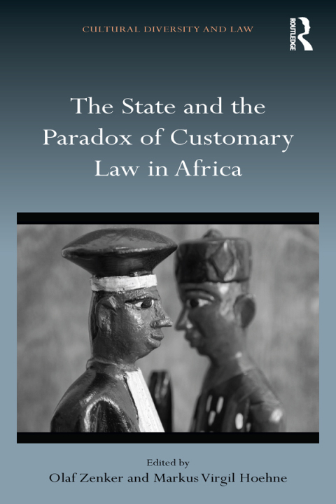 Cover image for book The State and the Paradox of Customary Law in Africa