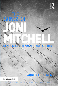 Titelbild: The Songs of Joni Mitchell 1st edition 9780367229313