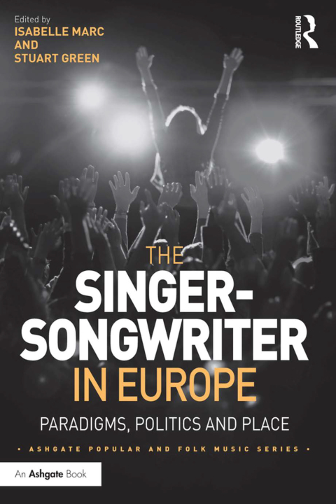 Cover image for book The Singer-Songwriter in Europe