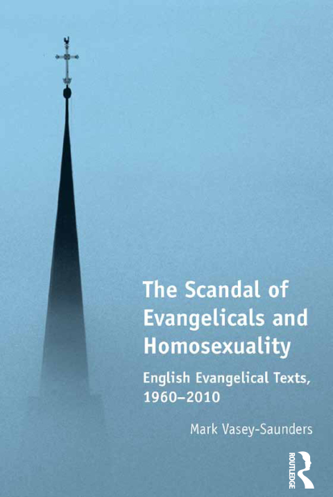 The Scandal of Evangelicals and Homosexuality 