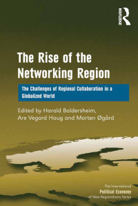 Cover image: The Rise of the Networking Region 1st edition 9781138261327