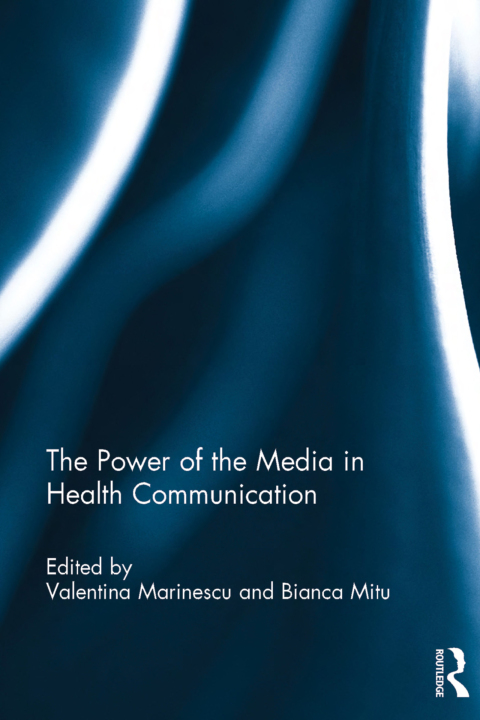 Cover image for book The Power of the Media in Health Communication