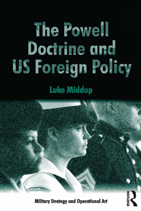 Cover image for book The Powell Doctrine and US Foreign Policy