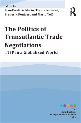 The Politics of Transatlantic Trade Negotiations