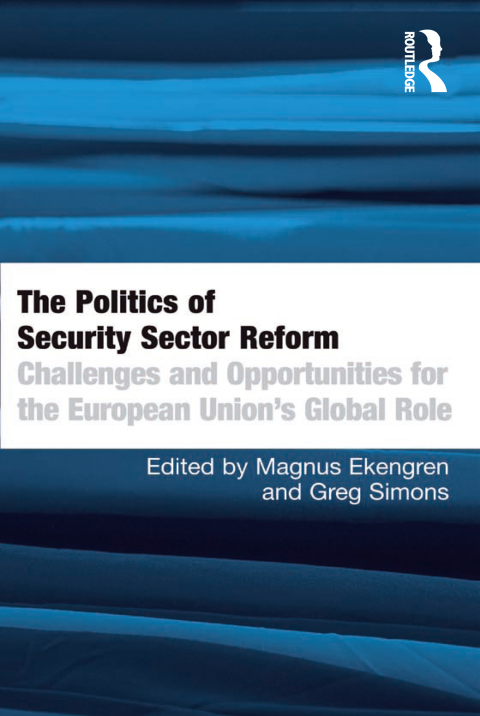 Cover image for book The Politics of Security Sector Reform