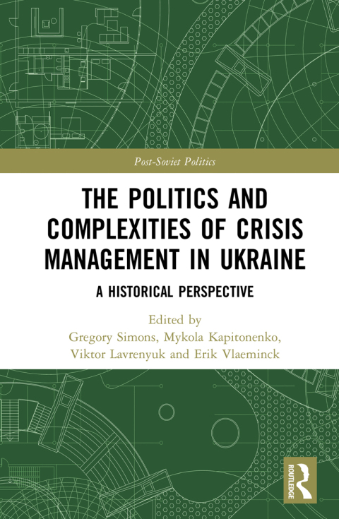 Cover image for book The Politics and Complexities of Crisis Management in Ukraine