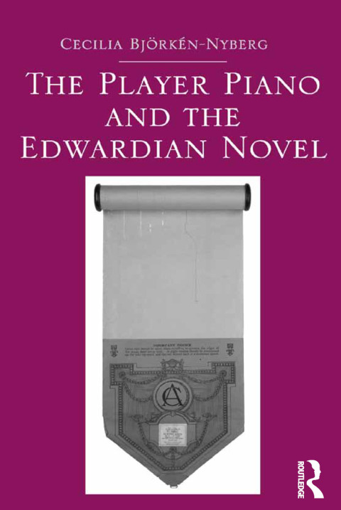 Cover image for book The Player Piano and the Edwardian Novel
