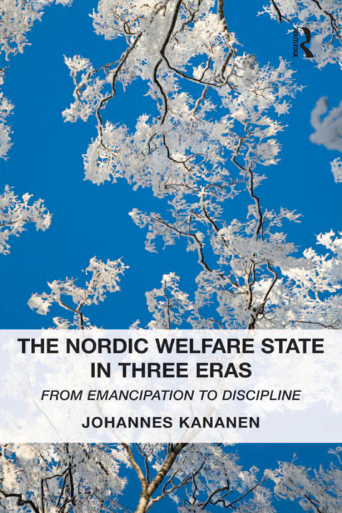 Cover image for book The Nordic Welfare State in Three Eras