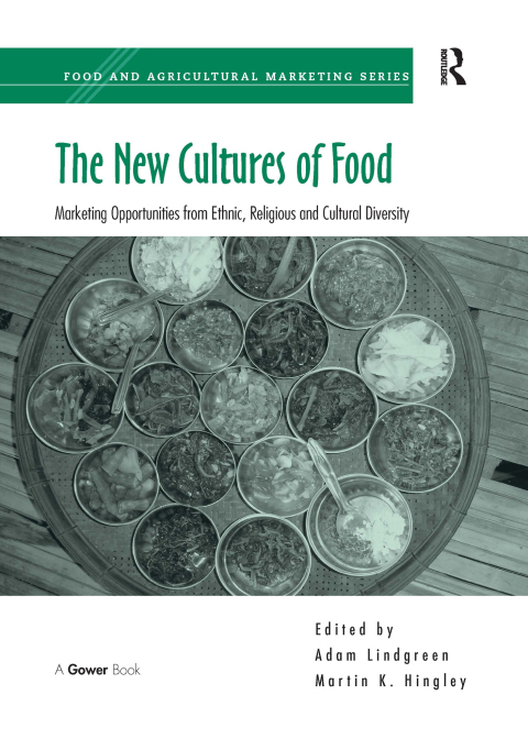 Cover image for book The New Cultures of Food