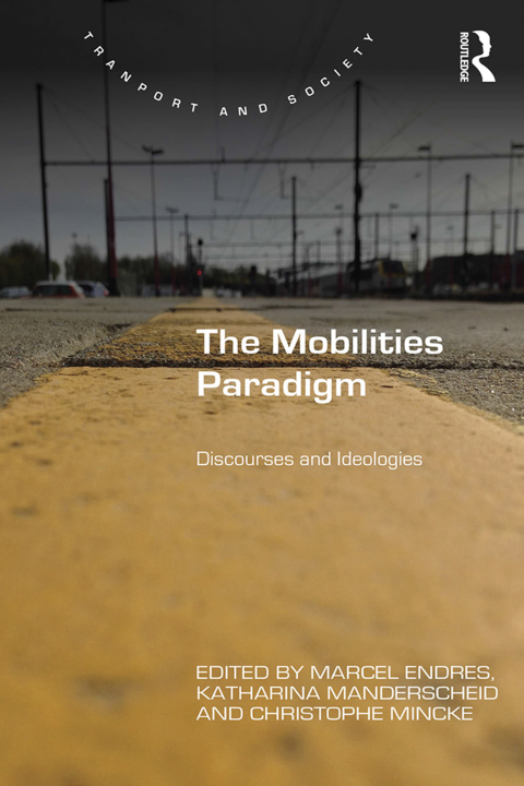 Cover image for book The Mobilities Paradigm