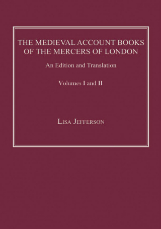 The Medieval Account Books of the Mercers of London