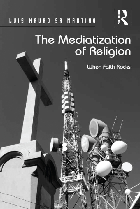 Cover image for book The Mediatization of Religion