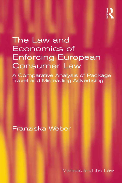 Cover image for book The Law and Economics of Enforcing European Consumer Law