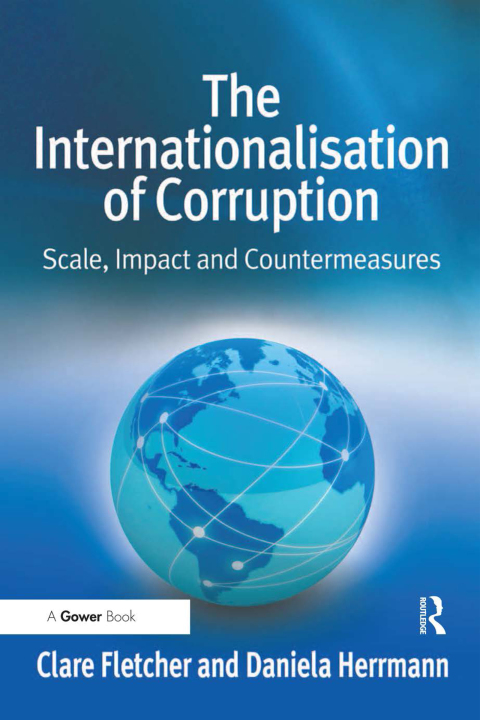 Cover image for book The Internationalisation of Corruption