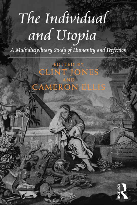 Cover image for book The Individual and Utopia