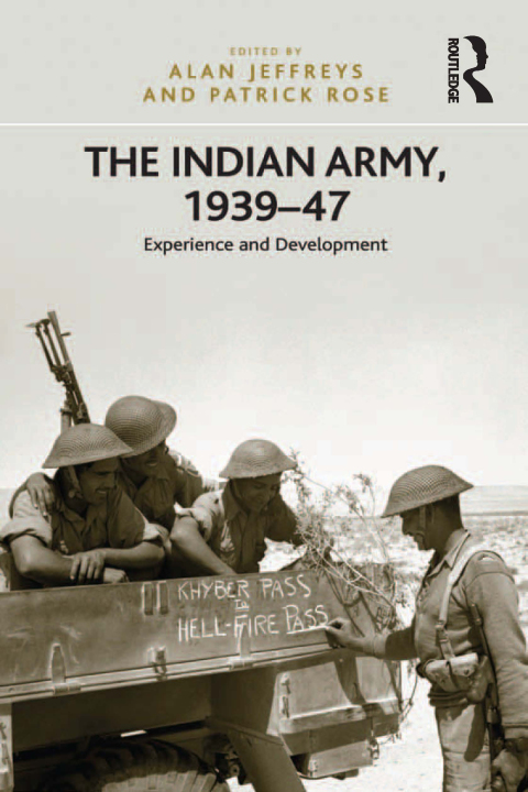Cover image for book The Indian Army, 1939-47