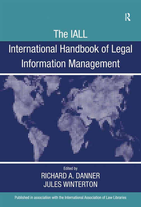 Cover image for book The IALL International Handbook of Legal Information Management
